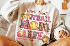 Living That Softball Mom Life PNG, Softball Game Day PNG Product Image 4