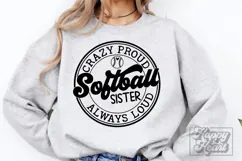 Crazy Proud Always Loud Softball Sister SVG PNG Product Image 2