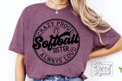 Crazy Proud Always Loud Softball Sister SVG PNG Product Image 3