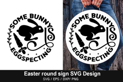 Easter Round Sign SVG Design - Silly Rabbit Easter is for Je Product Image 3