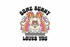 Some Bunny Loves You Easter 90s SVG T shirt Design Product Image 2