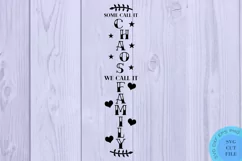 Some Call It Chaos Svg Funny Porch Sign Svg Farmhouse Svg Product Image 2