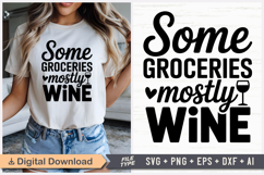 Some Groceries Mostly Wine SVG, Black Friday SVG Product Image 1