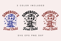 Somebody's Feral Child, Spooky Vibes Halloween Skeleton SVG Product Image 9