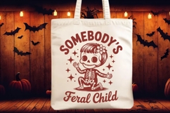 Somebody's Feral Child, Spooky Vibes Halloween Skeleton SVG Product Image 2