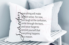 Someday Everything Will Make Perfect Sense SVG | Inspiration Product Image 2