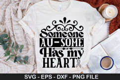 Someone au some has my heart SVG - Autism Awareness Design Product Image 1