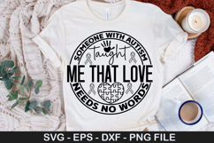 Someone with autism taught me SVG - Autism Awareness Design Product Image 1