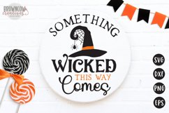 Something Wicked Halloween Round Sign SVG/Cut File Product Image 2
