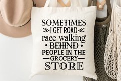 Sometimes I Get Road Race SVG, Sarcastic SVG Design Product Image 3