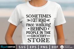 Sometimes I Get Road Race SVG, Sarcastic SVG Design Product Image 1