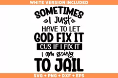 Funny Quotes SVG, Sarcastic PNG, Snarky SVG, Mom Shirt SVG Product Image 1