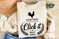 Rooster Silhouette SVG Saying Click It And Walk Away PNG Product Image 2
