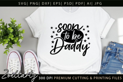 Soon To Be Daddy SVG Dad Papa Fathers Day T-shirt Mug Design Product Image 7