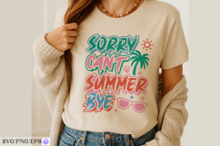 Sorry Can’t Summer Bye Teacher SVG PNG Design Product Image 3
