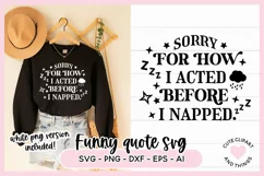 sorry for how i acted before i napped svg