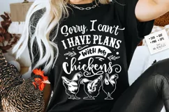 Sorry I can't I have plans with the chickens svg Product Image 1