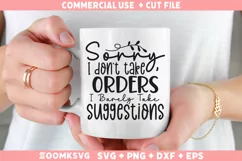 Sarcastic SVG, Funny SVG, Funny Quotes SVG, Funny Mug SVG Product Image 1