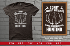 Sorry I Wasn't Listening About Hunting Product Image 1
