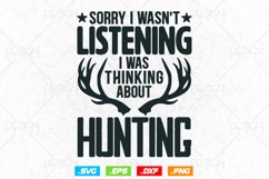 I Was Thinking About Hunting Svg Png, Fathers Day svg, Gifts Product Image 1