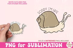 Sorry i'm late png, Cute Snail PNG Product Image 1