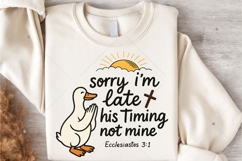 Sorry I'm late Bible verse PNG, Ecclesiastes 3:1, Scripture Product Image 4