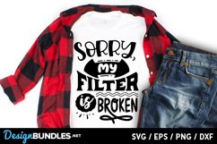 Sorry my filter is broken svg Product Image 1