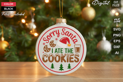 Sorry Santa I Ate The Cookies SVG | Christmas Round Sign SVG Product Image 1