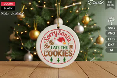 Sorry Santa I Ate The Cookies SVG | Christmas Round Sign SVG Product Image 2