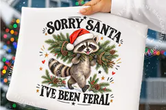 Sorry Santa I've Been Feral PNG, Trending Christmas PNG Product Image 4