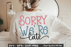 Daddy And Me SVG Design - Still Plays With Care Product Image 4