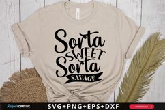 Sorta Sweet Sorta Savage SVG, Funny SVG Design Product Image 2