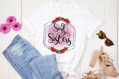 SISTER QUOTES SUBLIMATION DESIGN- SISTER SUBLIMATION DESIGNS- SUBLIMATION SISTER DESIGNS