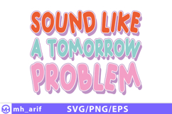 Sarcastic Office Funny Quote SVG PNG T-shirt design Product Image 1