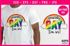 Sounds gay I'm in svg design file on a men's tshirt