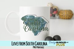 Love from South Carolina Sublimation PNG Product Image 1