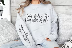 Sow seeds of love reap fields of joy Sleeve SVG Product Image 3