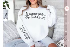 Sow seeds of love reap fields of joy Sleeve SVG Product Image 1