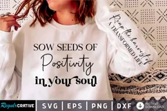 Sow Seeds Of Positivity In Your Soul SVG, Sleeve SVG Design Product Image 3