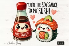 Soy Sauce To My Sushi Funny Valentine Png Product Image 4