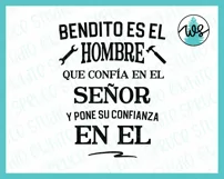 Spanish SVG, Bendito Es El Hombre, Jeremias 17-7, Dad Logo Product Image 6