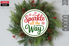 Sparkle All The Way SVG | Christmas Round Sign SVG | Xmas Product Image 2