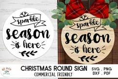 Sparkle season is here quote svg, Christmas round sign porch Product Image 1