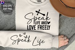 Speak Life and Love Freely Sleeve SVG Product Image 1