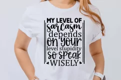 Sarcasm, Mugs, cup, mug, coffee, funny, snarky, tea, 11 oz, pretty, accessories, Transfers, Transfer, Shirts, Designs, Funny, Stupidity, Humor, Ready To Press, Adult, Level of Stupidity