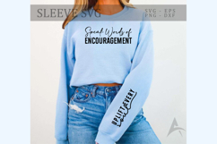 Speak Words of Encouragement Sleeve SVG Product Image 3
