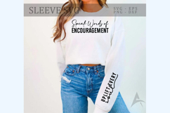 Speak Words of Encouragement Sleeve SVG Product Image 1
