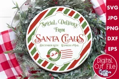 Santa's Special Delivery Christmas Round Sign Svg Product Image 1
