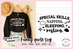Funny Sleepy SVG Quote - Special Skills - Napping SVG Product Image 1