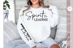 Spirit lead me Sleeve SVG, Inspirational Quote SVG Product Image 1